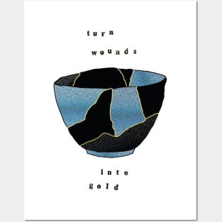 Kintsugi Bowl Turn Wounds Into Gold Posters and Art